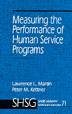 Lawrence L. Martin, Peter M. Kettner - Measuring the Performance of Human Service Programs, Häftad