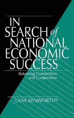 In Search of National Economic Success 1