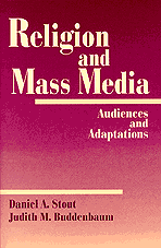 Daniel a. Stout, Judith M. Buddenbaum, Daniel A. Stout, Judith M. Buddenbaum - Religion and Mass Media, Häftad