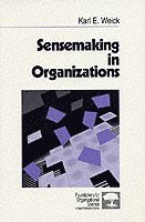 Sensemaking in Organizations 1