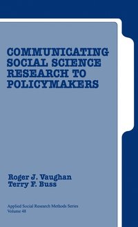 bokomslag Communicating Social Science Research to Policy Makers