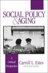 bokomslag Social Policy and Aging
