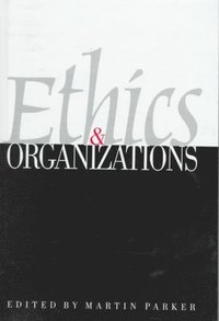 bokomslag Ethics & Organizations