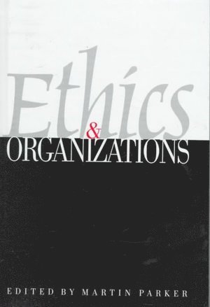 Ethics & Organizations 1