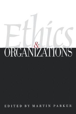 bokomslag Ethics & Organizations