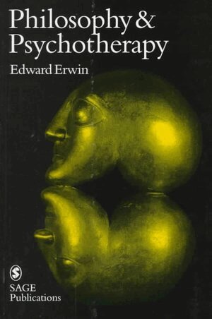 Edward Erwin - Philosophy and Psychotherapy, Inbunden