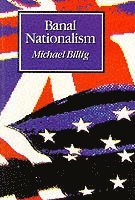 Banal Nationalism 1