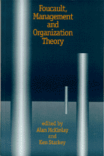 Alan McKinlay, Ken P Starkey - Foucault, Management and Organization Theory, Häftad