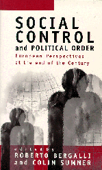 Roberto Bergalli, Colin S Sumner - Social Control and Political Order, Häftad