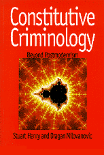 Stuart Henry, Dragan Milovanovic - Constitutive Criminology, Häftad