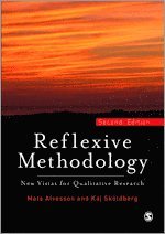 Mats Alvesson, Kaj Skoldberg - Reflexive Methodology, Inbunden
