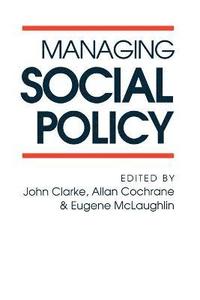 bokomslag Managing Social Policy