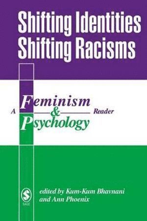 bokomslag Shifting Identities Shifting Racisms