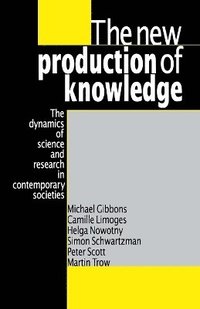 bokomslag The New Production of Knowledge