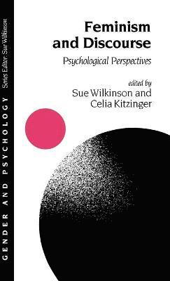 Sue Wilkinson, Celia Kitzinger - Feminism and Discourse, Inbunden
