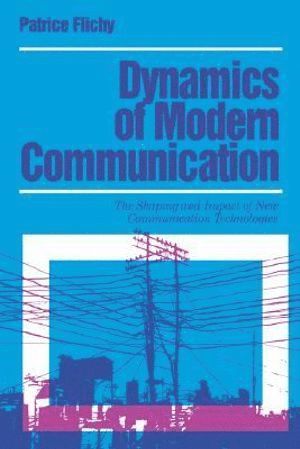 bokomslag Dynamics of Modern Communication