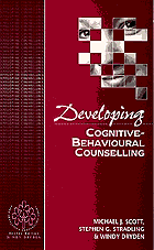 Developing Cognitive-Behavioural Counselling 1