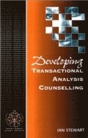 bokomslag Developing Transactional Analysis Counselling