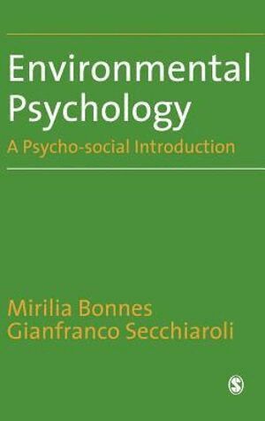 Mirilia Bonnes, Gianfranco Secchiaroli - Environmental Psychology, Inbunden