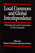 Robert Keohane, Elinor Ostrom - Local Commons and Global Interdependence, Häftad
