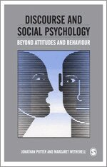 Jonathan Potter, Margaret Wetherell - Discourse and Social Psychology, Häftad