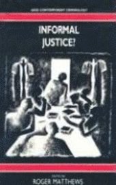 Roger Matthews - Informal Justice, Häftad