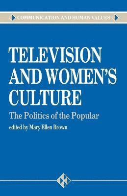 Television and Women's Culture 1