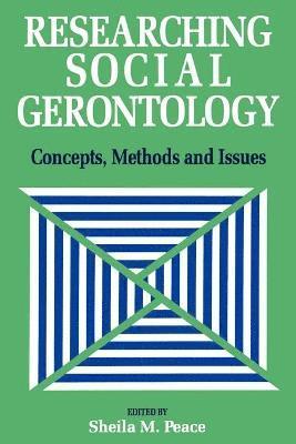 Researching Social Gerontology