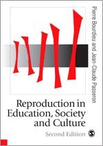 Pierre Bourdieu, Jean Claude Passeron - Reproduction in Education, Society and Culture, Häftad
