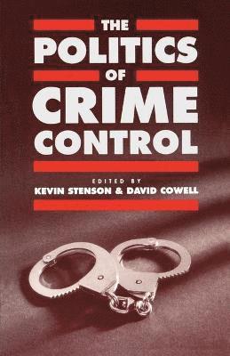 The Politics of Crime Control 1