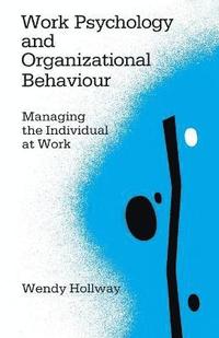 bokomslag Work Psychology and Organizational Behaviour
