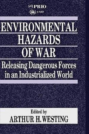 United Nations Environment Programme, Arthur H Westing - Environmental Hazards of War, Inbunden