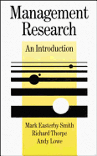 Mark Easterby-Smith, Richard Thorpe, Andy Lowe - Management Research, Häftad