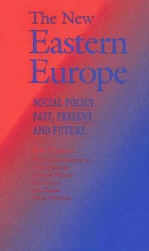 Bob Deacon - The New Eastern Europe, Häftad