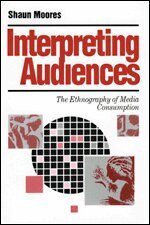 Shaun Moores - Interpreting Audiences, Häftad