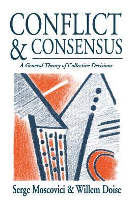 bokomslag Conflict and Consensus
