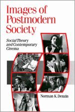 Norman K. Denzin - Images of Postmodern Society, Häftad
