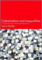 Sylvia Walby - Globalization and Inequalities, Häftad