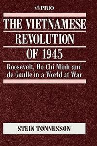 bokomslag The Vietnamese Revolution of 1945