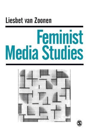 Liesbet van Zoonen - Feminist Media Studies, Häftad
