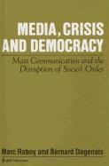 bokomslag Media, Crisis and Democracy