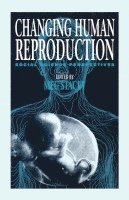 Changing Human Reproduction 1