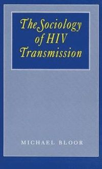 bokomslag The Sociology of HIV Transmission