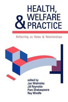 Health, Welfare and Practice 1