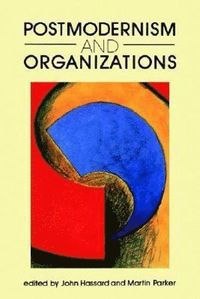 bokomslag Postmodernism and Organizations