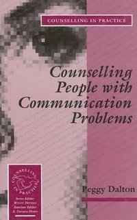 bokomslag Counselling People with Communication Problems