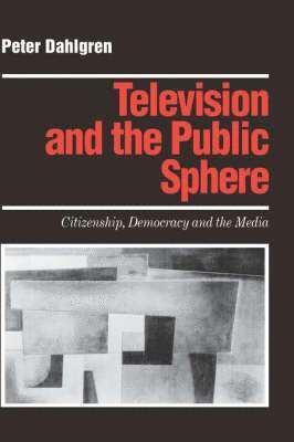 Television and the Public Sphere