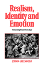 Realism, Identity and Emotion