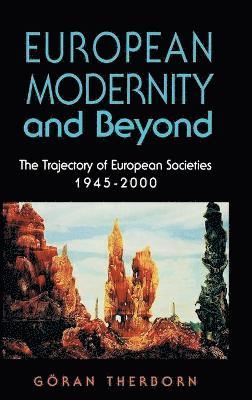 European Modernity and Beyond 1