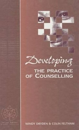 bokomslag Developing the Practice of Counselling